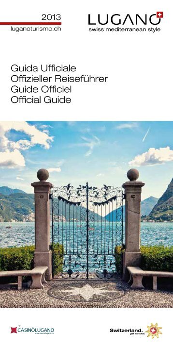 Guida Ufficiale Offizieller ReisefÃ¼hrer Guide ... - Lugano Turismo