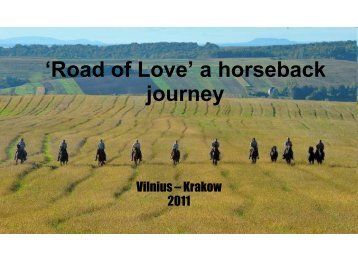 'Road of Love' a horseback journey - The Long Riders' Guild