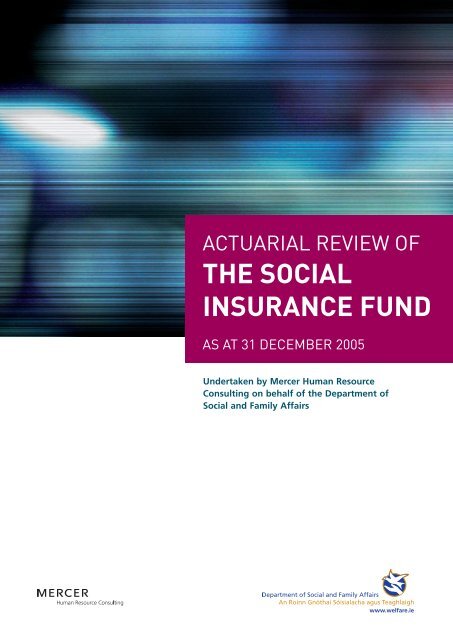 Actuarial Review of the Social Insurance Fund 2005 - Department of ...