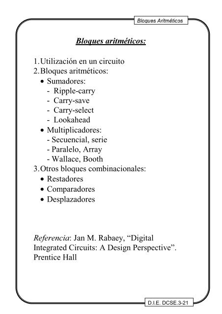 1. Utilización en un circuito 2. Bloques aritméticos: • Sumadores ...