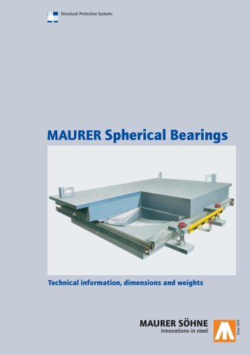 [Brochure] MAURER Spherical Bearings - Maurer Söhne Group