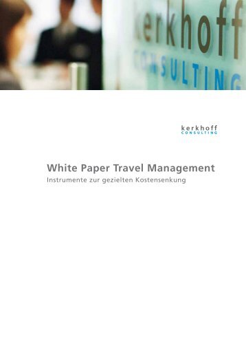 White Paper Travel Management  - Kerkhoff Consulting