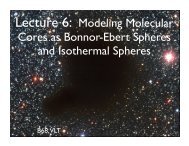Lecture 6: Modeling Molecular Cores as Bonnor-Ebert Spheres and ...