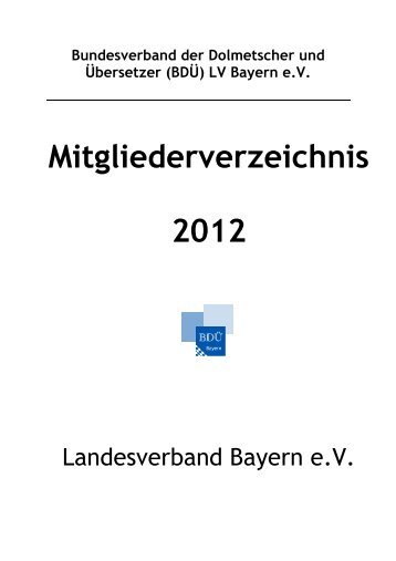 LV Bayern eV Mitgliederverzeichnis 2012 - BDÜ Bayern