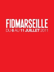 FID Marseille 2011 - Festival international du documentaire de ...