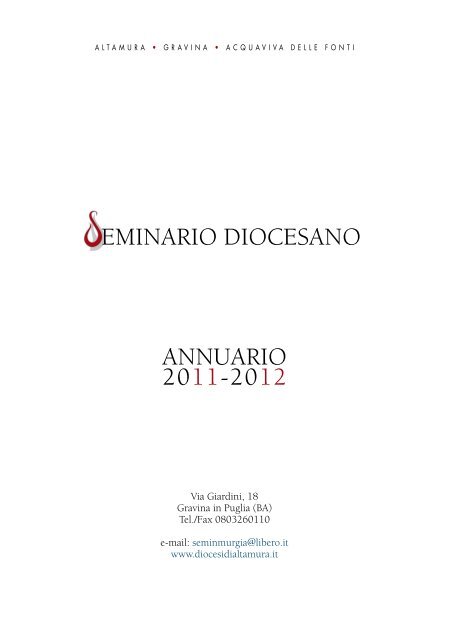 Anno 2011 - 2012 - Diocesi Altamura - Gravina - Acquaviva delle Fonti