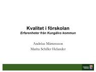 Kvalitet i fÃ¶rskolan KungÃ¤lv (pdf av ppt)