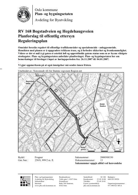 RV 168 Bogstadveien og Hegdehaugsveien Planforslag til offentlig ...