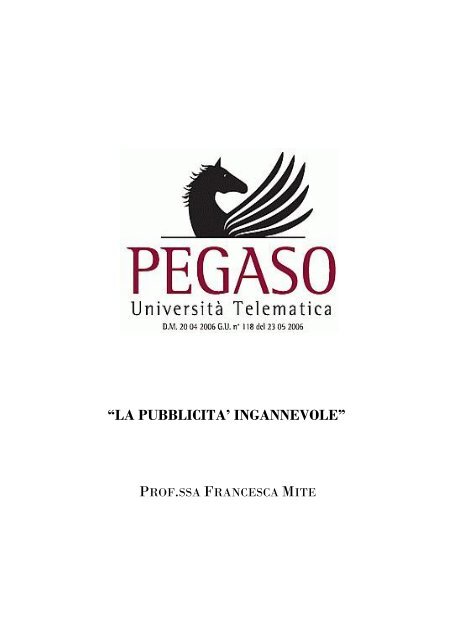 II âLA PUBBLICITA' INGANNEVOLEâ - UniversitÃ  Telematica Pegaso