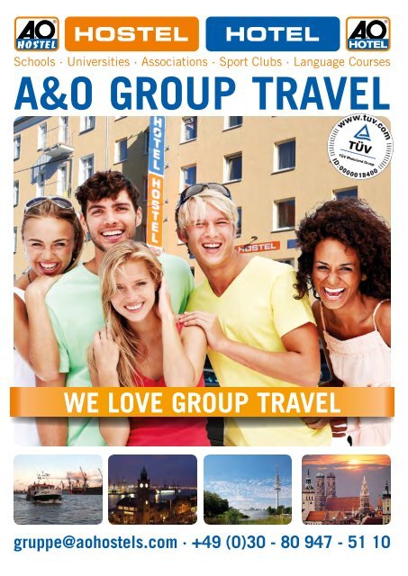 A&O Group Travel Catalogue - A&O Hotels and Hostels