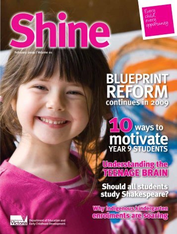 Shine, Volume 1, February 2009 - Department of Education and ...