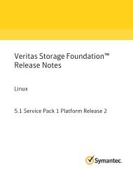 Veritas Storage Foundation™ Release Notes: Linux