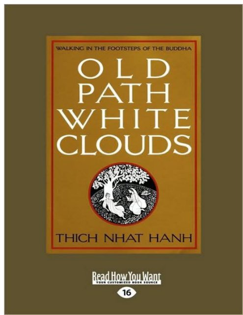 Thich Nhat Hanh - Old Path White Clouds