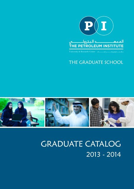 GRADUATE CATALOG - The Petroleum Institute