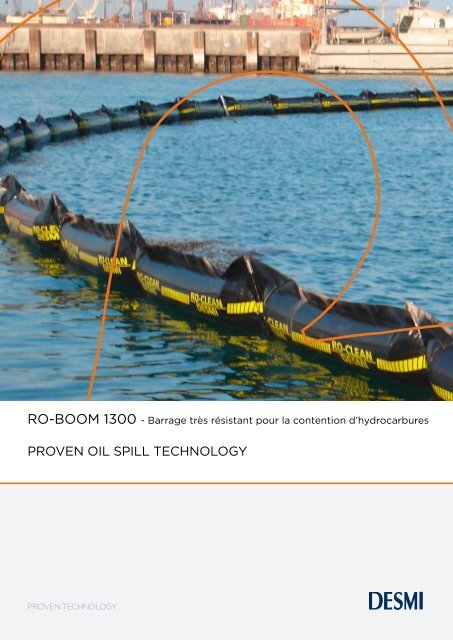 PROVEN OIL SPILL TECHNOLOGY - Desmi