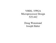 VHDL / FPGA Microprocessor Design 525.442 Doug Wenstrand ...