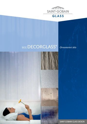 SGG DECORGLASSÃ‚Â® - WMA Glass