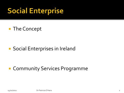 Social enterprise in Ireland: Insights and issues - Pobal