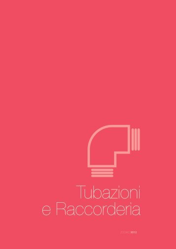 Tubazioni e Raccorderia