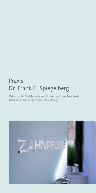 Praxis Dr. Frank E. Spiegelberg - Dr. med. dent. Frank Spiegelberg