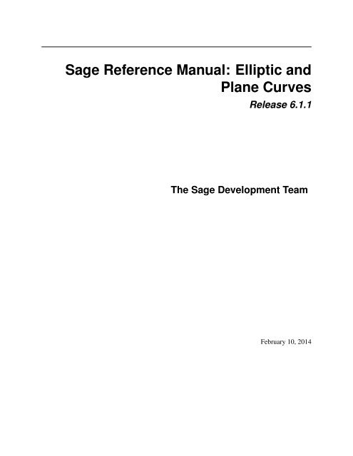 Sage Reference Manual: Elliptic and Plane Curves - Mirrors