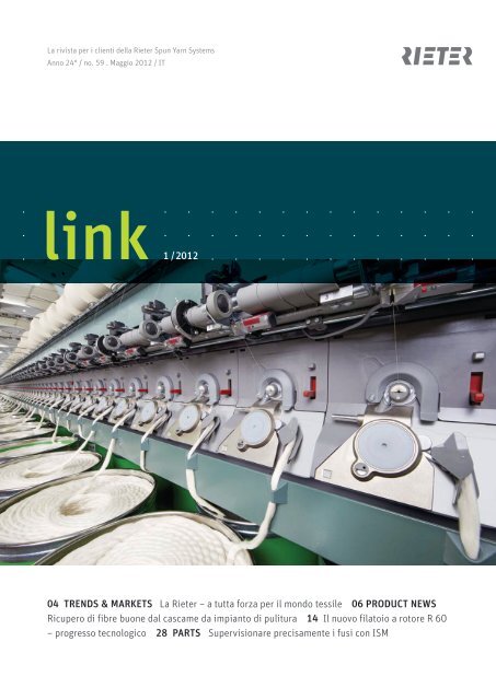 link 1 /2012 04 TRENDS & MARKETS La Rieter ÃƒÂ¢Ã‚Â€Ã‚Â“ a tutta forza per il ...