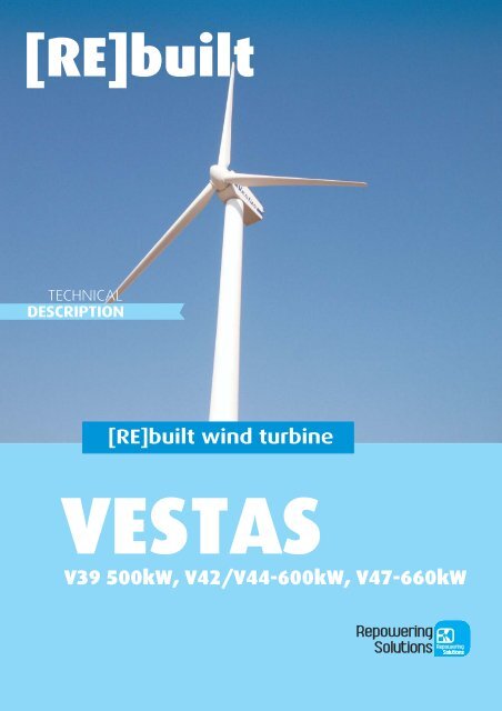 RECOMMISSIONING VESTAS V39_42... - Repowering Solutions