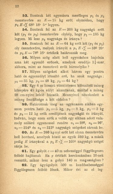 Fizikai pÃ©ldatÃ¡r. 1. kÃ¶t., Feladatok a mechanika, akusztika Ã©s ... - MEK