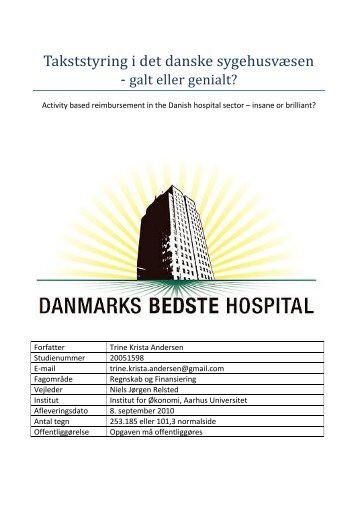 Takststyring i det danske sygehusvæsen - Aarhus Universitet