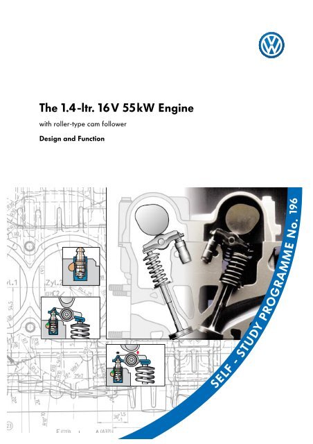 The 1.4-ltr. 16V 55kW Engine - Volkswagen Technical Site