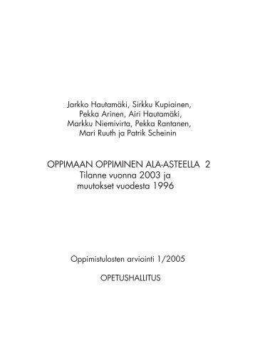 OPPIMAAN OPPIMINEN ALA-ASTEELLA 2 Tilanne ... - Opetushallitus
