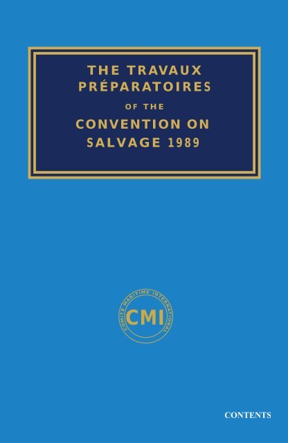 Travaux Preparatoires of the Convention on Salvage 1989.pdf