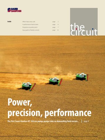 the circuit Power, precision, performance - Sauer-Danfoss