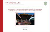 The Coronation of H.M. Jigme Khesar Namgyel ... - Pro Bhutan eV