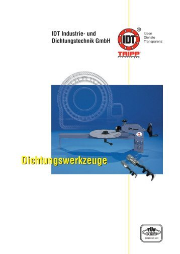 Dichtungswerkzeuge - IDT - Industrie