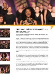 SISTER ACT pRäSEnTIERT DARSTEllER füR STuTTgART