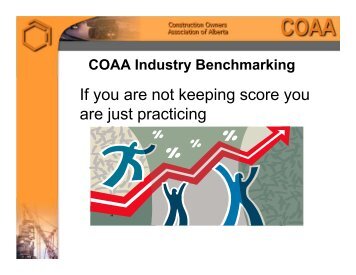 Benchmarking Presentation - Construction Owners Association of ...