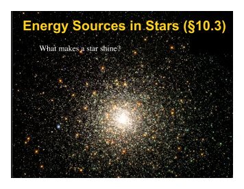 Energy Sources in Stars (Â§10.3)