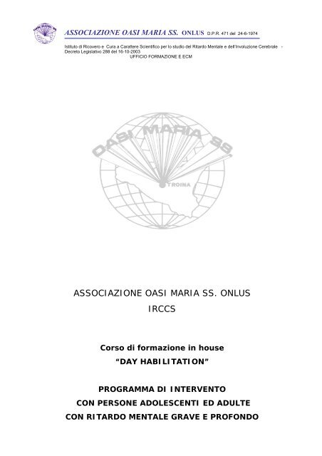 ASSOCIAZIONE OASI MARIA SS. ONLUS IRCCS