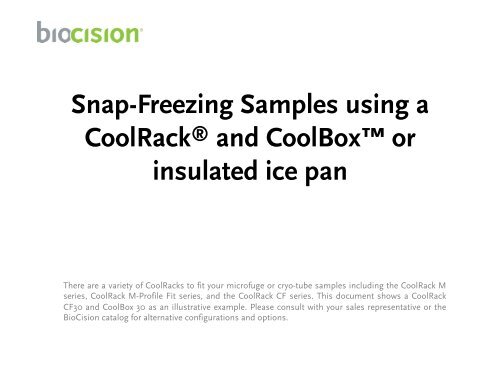 Snap-Freezing Samples using a CoolRack® and ... - BioCision