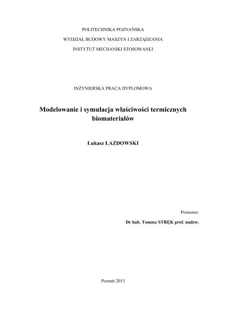 Modelowanie i symulacja właściwości termicznych biomateriałów