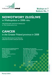 nowotwory zÅoÅliwe cancer - Wielkopolskie Centrum Onkologii