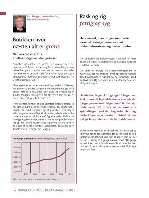 Sundhedsvæsenet - værdier og udfordringer - Danske Regioner