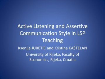 Active Listening and Assertive Communication Style in LSP Teaching