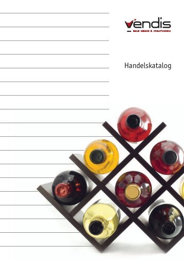 Weinkatalog (Handel) (ca. 6 MB) - Vendis Gastro GmbH & Co. KG