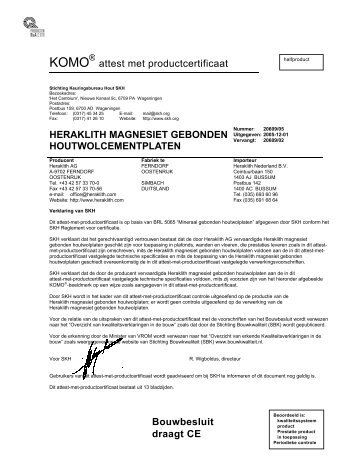 Klik hier om het KOMO Â® attest met productcertificaat - Zoeksnoek