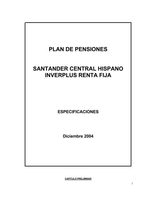 plan de pensiones santander central hispano inverplus renta fija