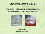 Lek roÅlinny. Procesy i operacje jednostkowe technologii leku ...