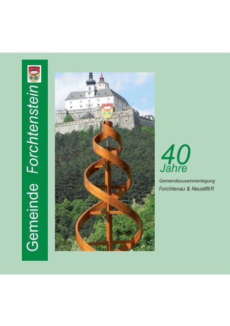 40 Jahre - Forchtenstein