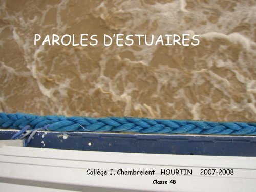 Balade en pÃ©niche d'octobre 2007 - Le Conservatoire de l'estuaire ...